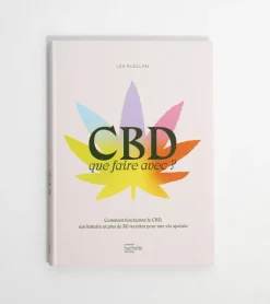 CBD que faire avec ?
