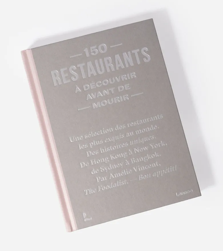 150 Restaurants à découvrir avant de mourir