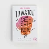 Tu vas tout dé-chi-rer